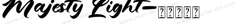 Majesty Light字体转换